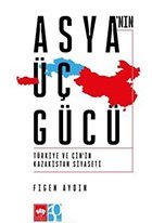 Asya`nın Üç Gücü - ...