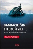 Bankacılığın En Uzun ...